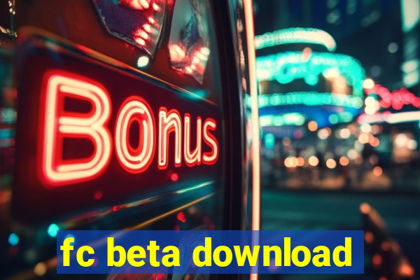 fc beta download